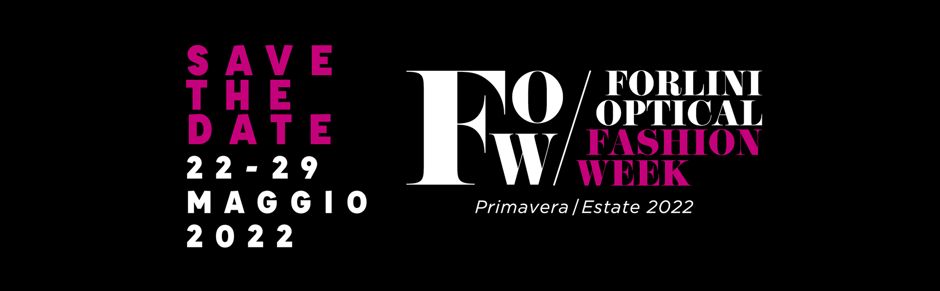 Forlini Optical Fashion Week 2022