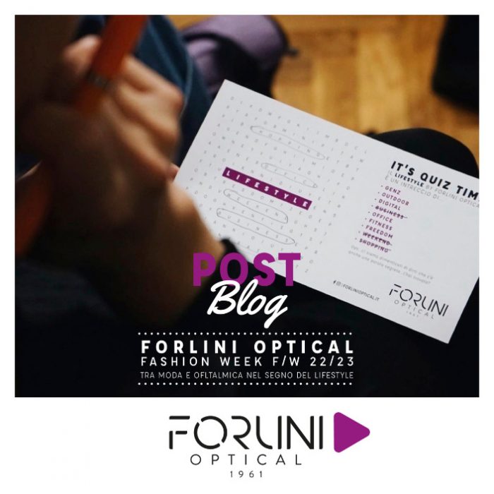 Forlini Optical Fashion Week 202- Ottica e stile di vita