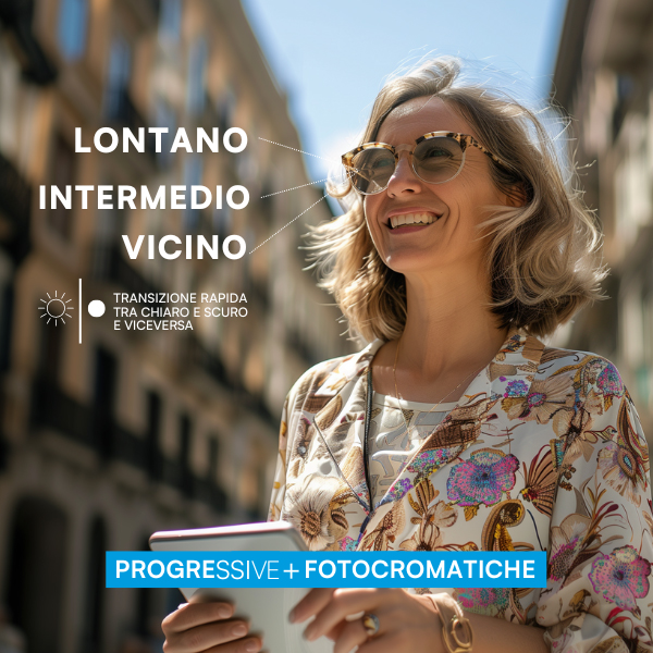 Lenti progressive fotocromatiche per la luce intensa Forlini Optical