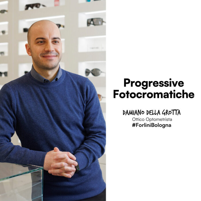 Lenti progressive fotocromatiche per presbiopia Forlini Optical